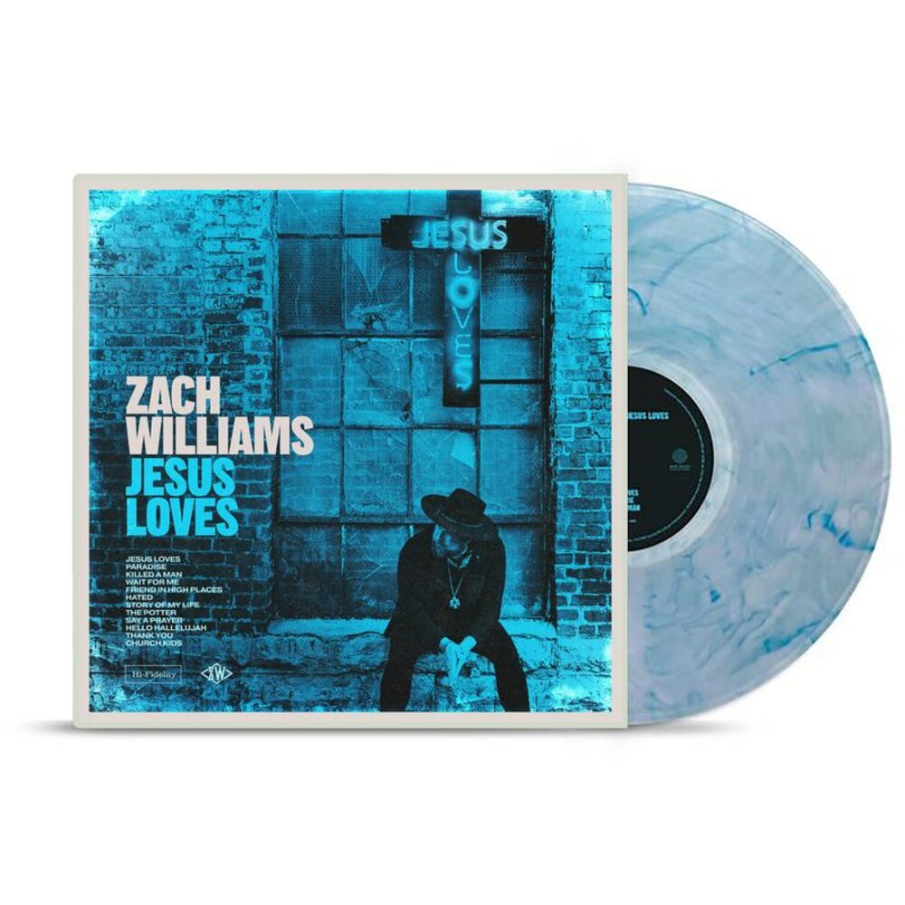 Zach Williams - Jesus Loves  LP LP